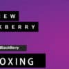 BlackBerry Q10 Unboxing And First Impressions [ Video ]