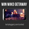 Wiko Getaway Smartphone Contest.