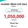 HUAWEI MEGA LIVE SALE online event reaches milestone orders amount in just 30 minutes on its first day