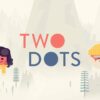 Take-Two is closing the puzzle game Two Dots developer