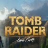Tomb Raider Switch Ports Delayed: Two Games Affected