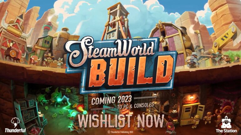 Trailer Released For SteamWorld Build