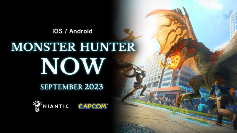 Niantic Announces Development of Augmented Reality Monster Hunter Action RPG