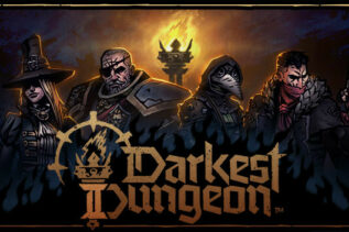 'Darkest Dungeon II' Set to Release on Steam Next Week