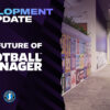 Football Manager to add women's soccer teams in 2024