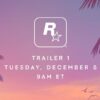 Rockstar Games reveals the release date for Grand Theft Auto 6 Trailer