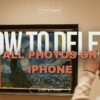 How to delete all the photos from your iPhone