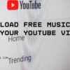 How to download free music for your YouTube Video (2024 Tutorial)