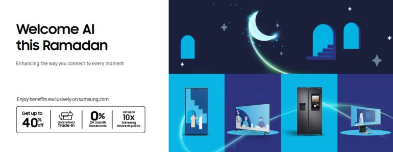 Samsung Launches "Welcome AI This Ramadan," Campaign Redefining Ramadan Experiences Transformed by AI