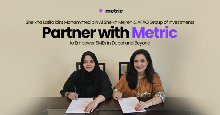 Sheikha Latifa bint Mohammed bin Al Sheikh Mejren Partners with Metric to Empower SMEs in Dubai and Beyond