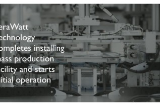 TeraWatt Technology completes mass production facility and starts initial operation
