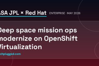 NASA JPL advances deep space mission operations with Red Hat OpenShift Virtualization